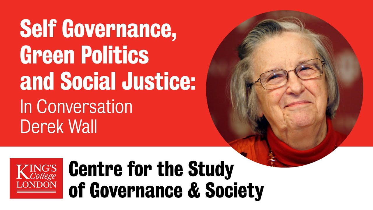 Self Governance, Green Politics and Social Justice: In Conversation with Derek Wall