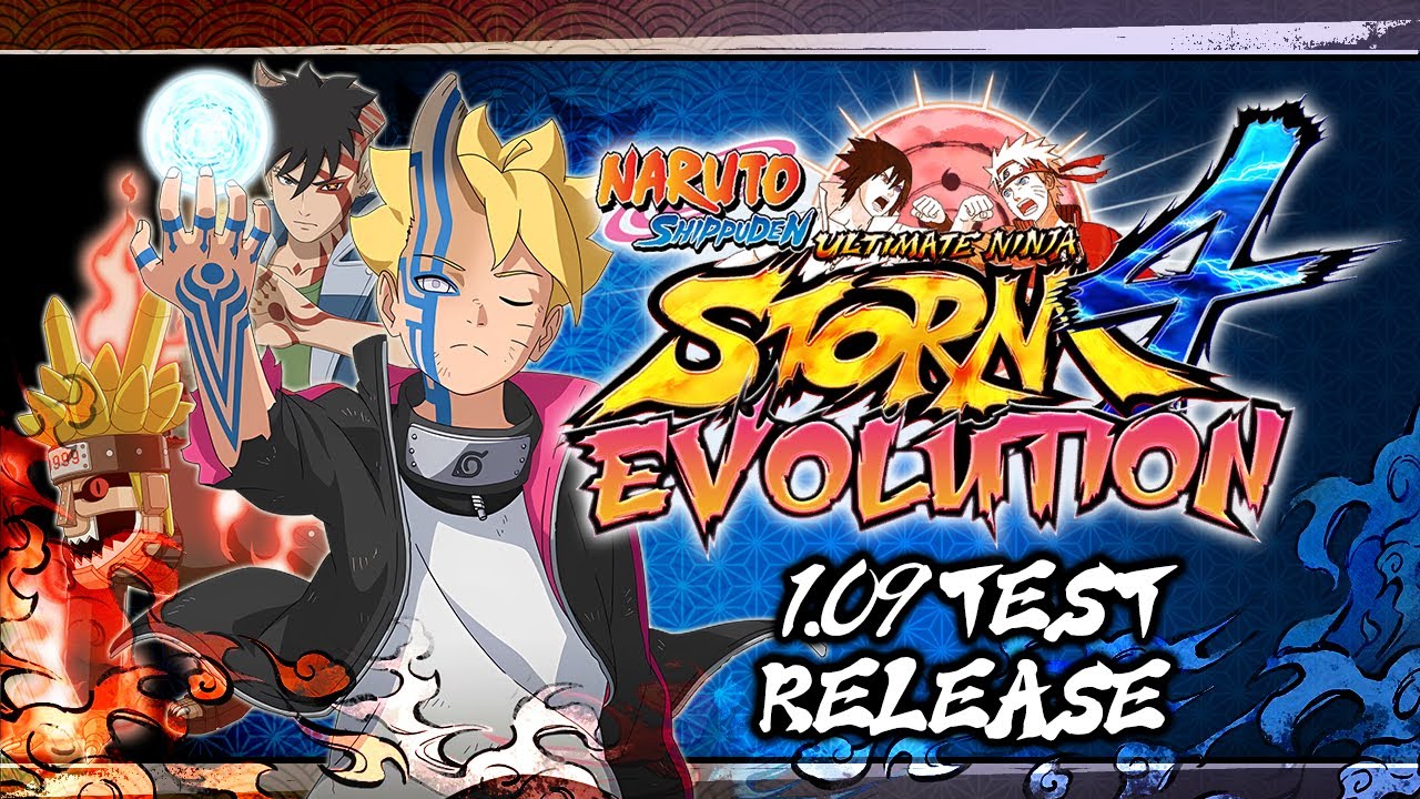 Naruto Storm 4: Evolution 1.09 Test Version Now Available