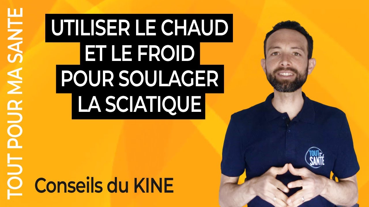 Soulager la sciatique : du froid ou du chaud ?