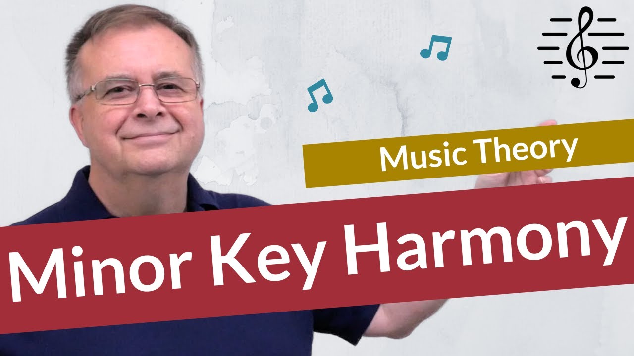 Minor Key Harmony - Music Theory