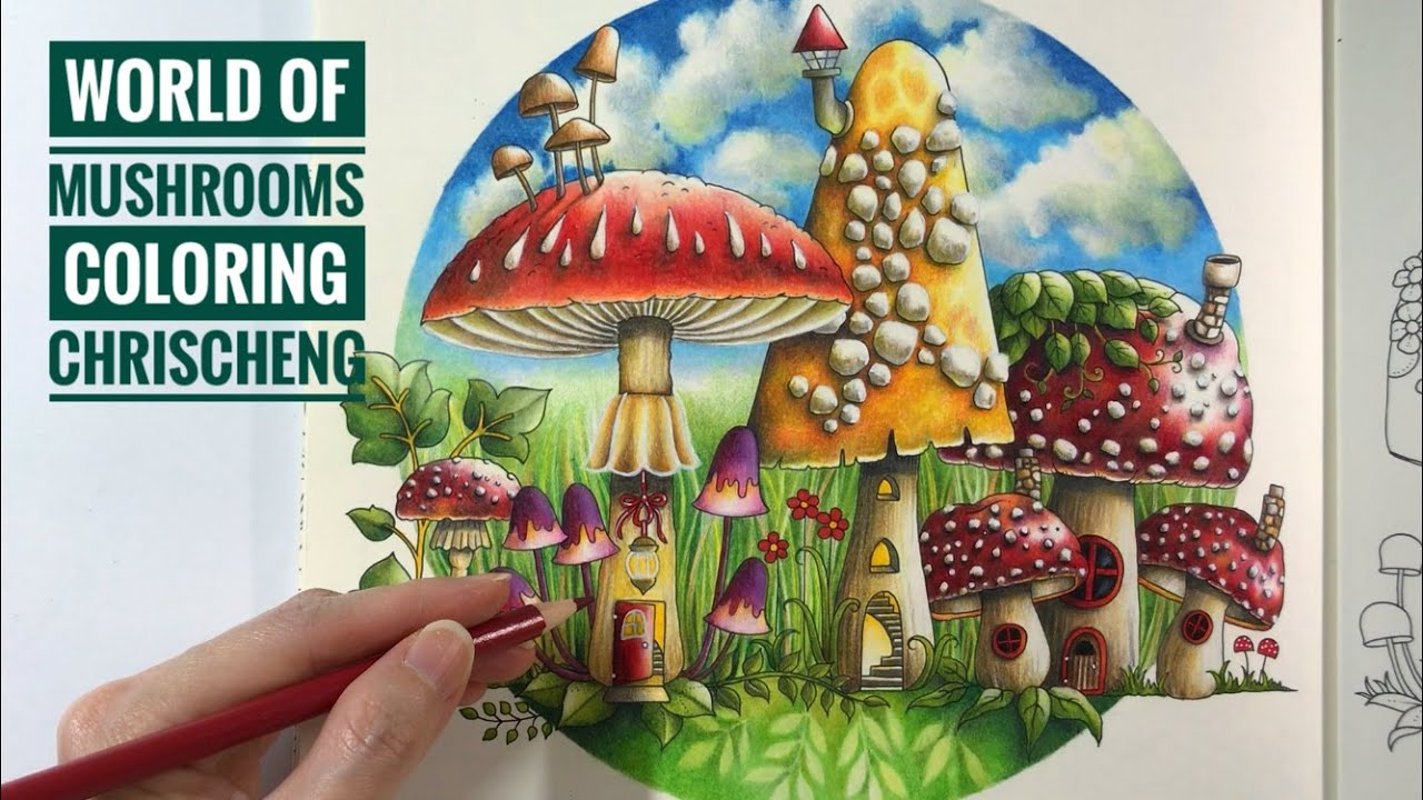 COLORING: Worlds of Mushroom // Chris Cheng