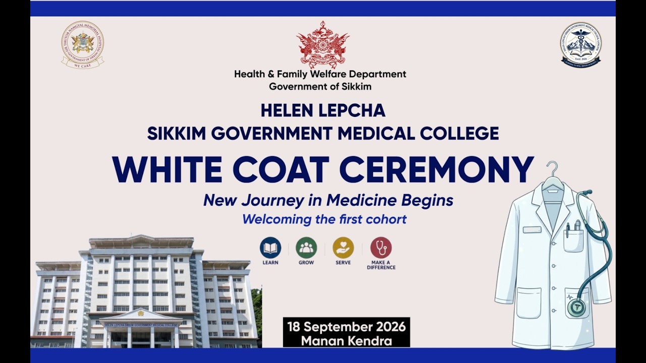 Helen Lepcha Sikkim government medical college white coat ceremony