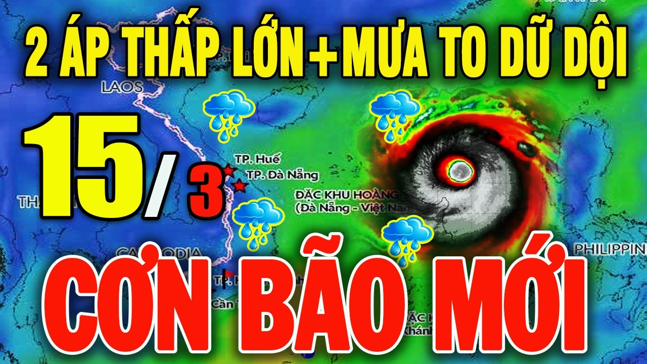 🔴[Trực Tiếp] TIN BÃO KHẨN 15/3: Áp thấp , gió mạnh,mưa rét diện rộng#baoso1 #thoitiet