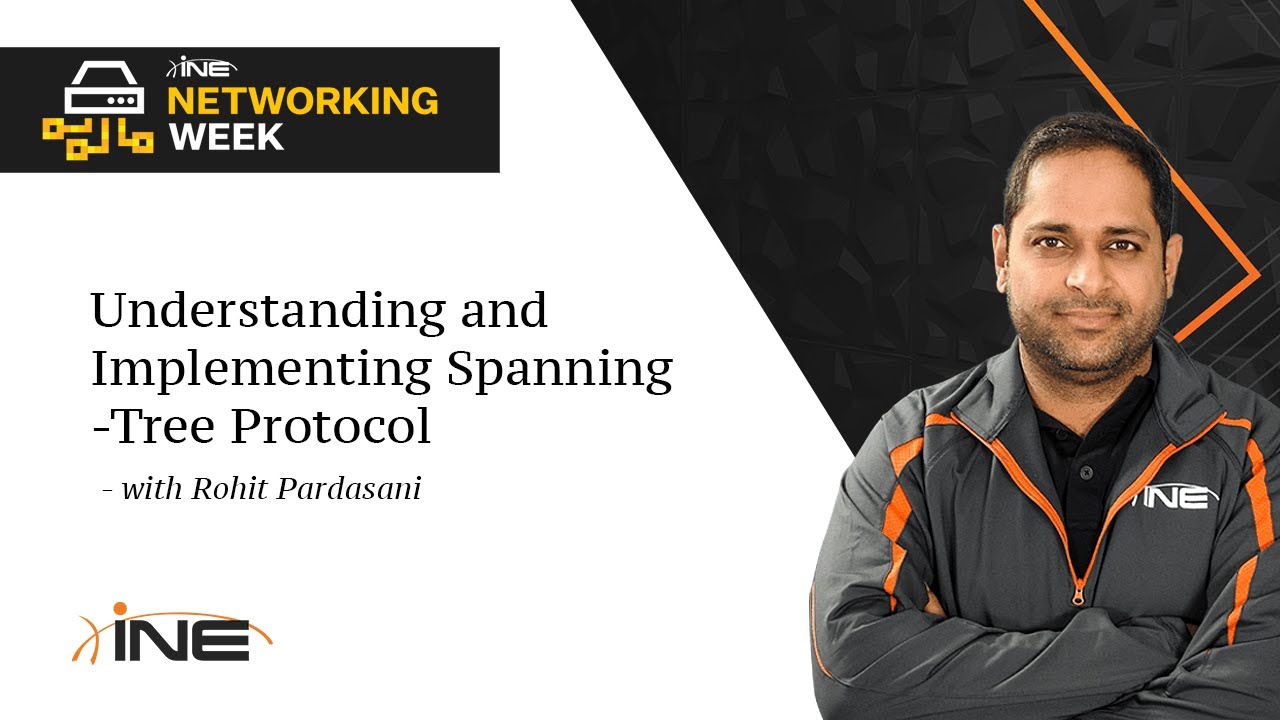 Networking Week: Understanding and Implementing Spanning-Tree Protocol