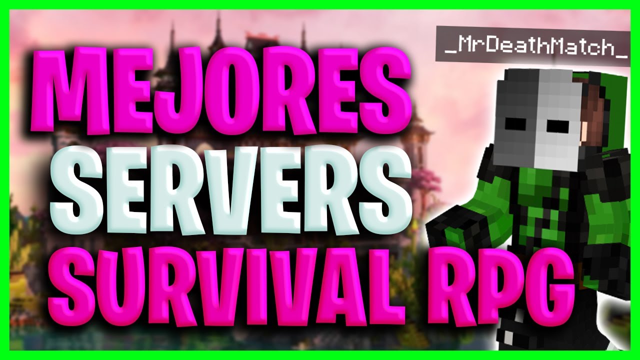 ✅ mejores servidores de minecraft survival rpg | Servidores Survival RPG 26 | Espa&ntilde;ol | 2026 🏆