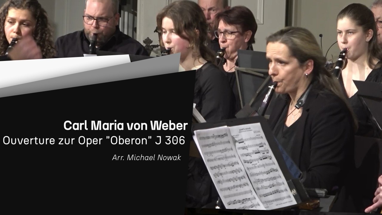 Carl Maria von Weber: Ouverture zur Oper “Oberon” J 306 · Clariphonics 2026
