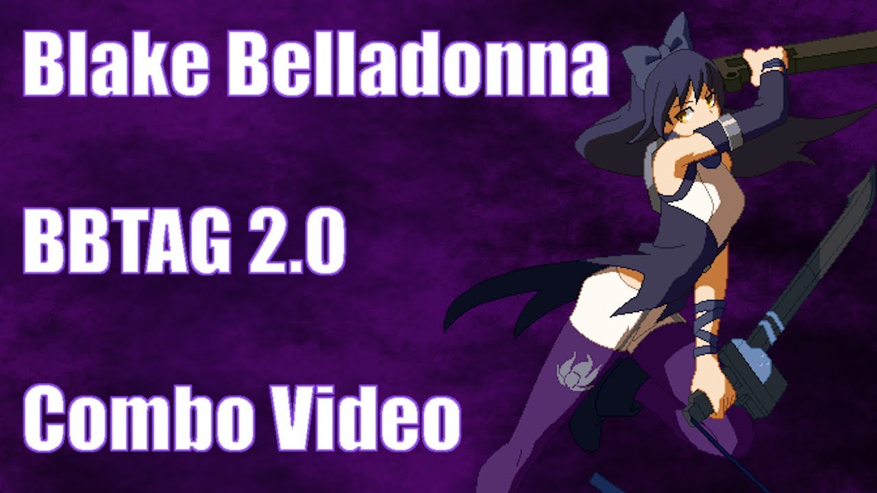 Blake Belladonna BBTAG 2.0 Combo Video