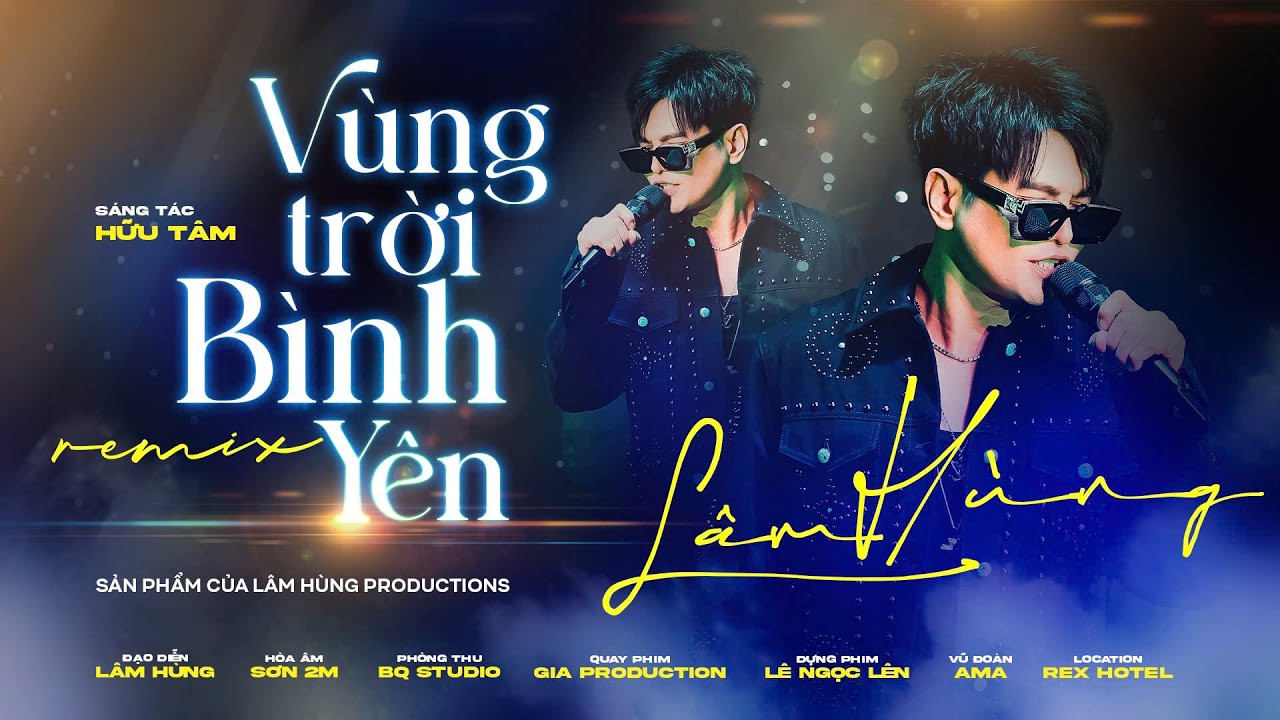 Vùng Trời Bình Yên Remix - Lâm Hùng | Nhạc trẻ hot cực cháy