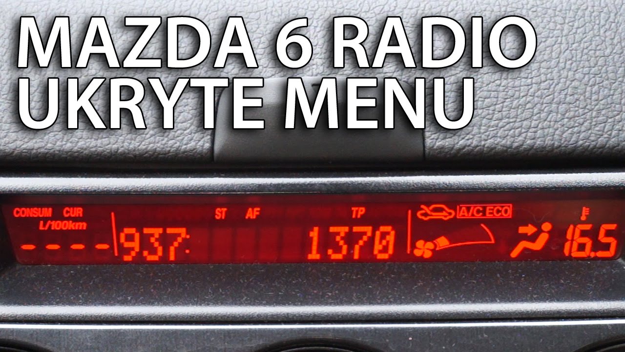 Ukryte menu w Mazda Radio (diagnostyczny tryb serwisowy, Bose audio)