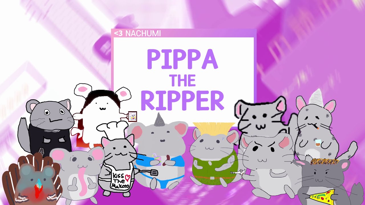 PIPPA THE RIPPER - Natsumi Hanamori cover ( fan made music video )