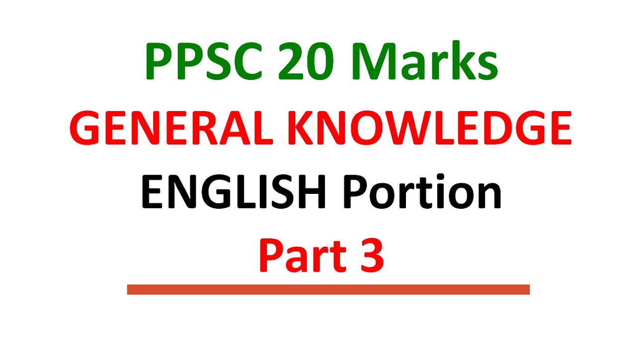 PPSC Test Preparation for English Portion | English Preparation for PPSC Paper 20 Marks | Part 3 |