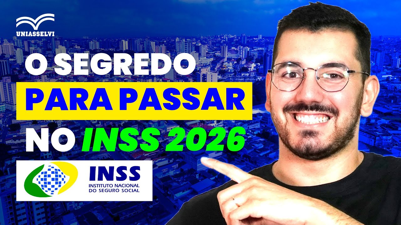 VOCÊ SÓ PRECISA SABER DISSO PRA PASSAR NO INSS 2026!