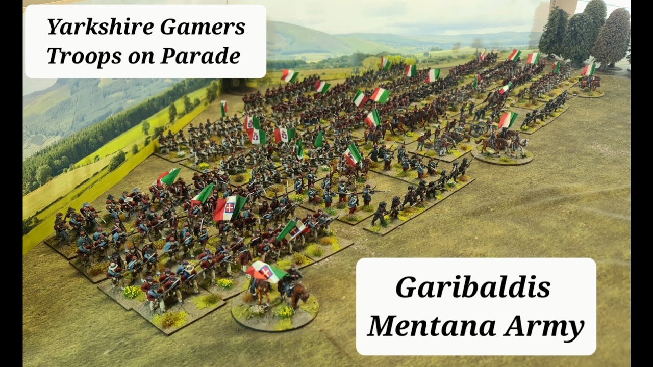 Garibaldis Mentana Army - Yarkshire Gamers Troops on Parade