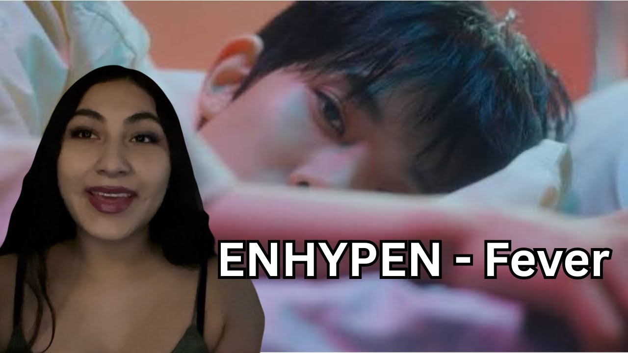 ENHYPEN (엔하이픈) ‘Fever’ Official MV | REACTION