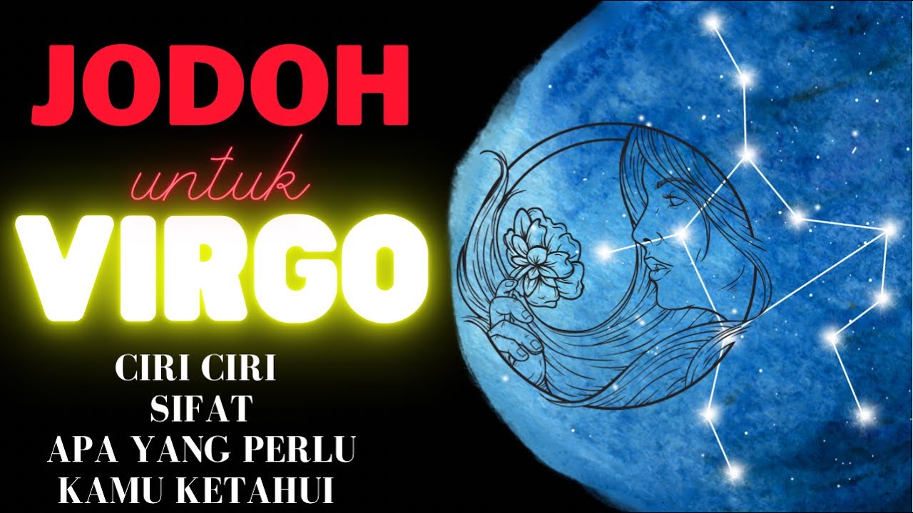 JODOH untuk VIRGO 💖 si dominan yang bertanggung jawab