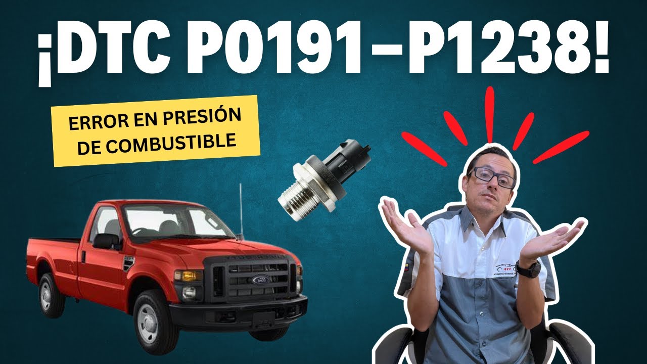 🛠️ Diagnóstico de Fallas P0191 y P1238 en FORD F250 2008 SUPER DUTY