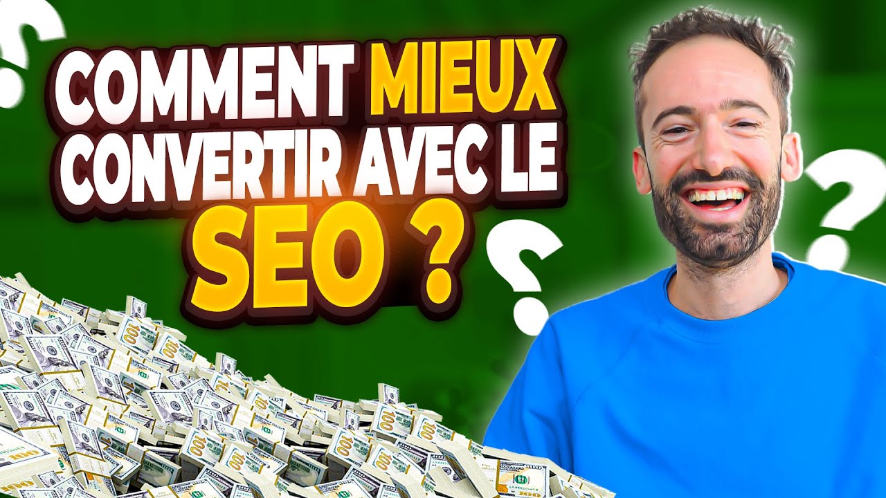 Comment mieux convertir avec le SEO ?