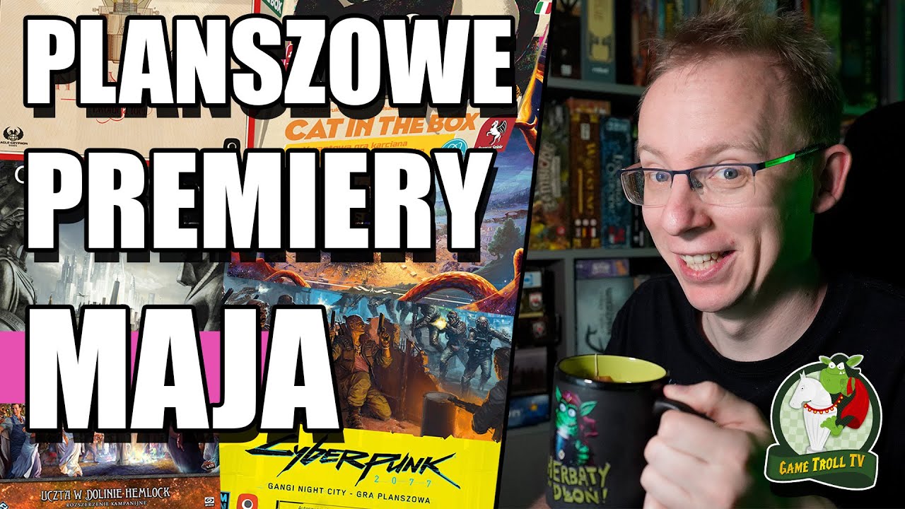 Planszowe premiery maja | 2024
