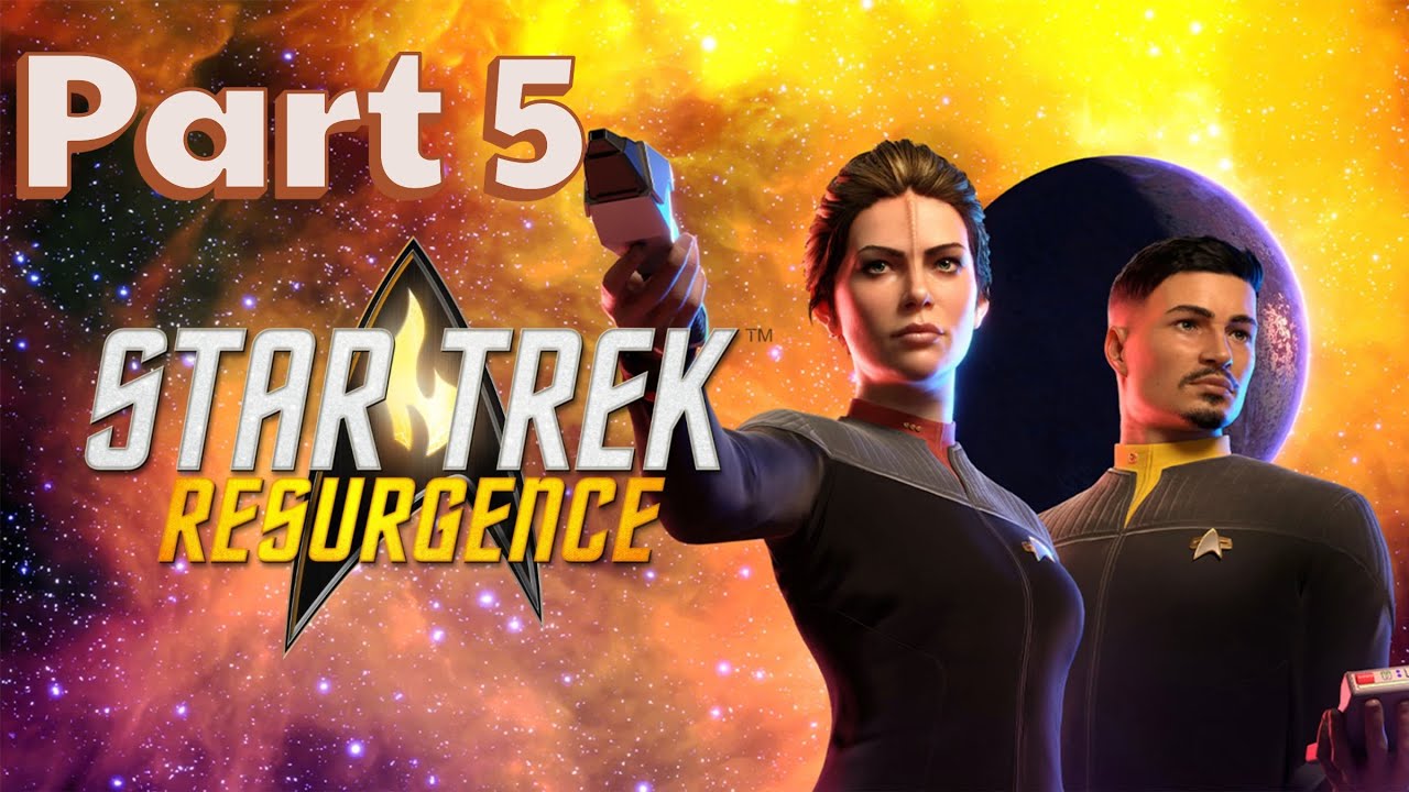 Star Trek: Resurgence - Complete Playthrough - No Commentary - Part 5