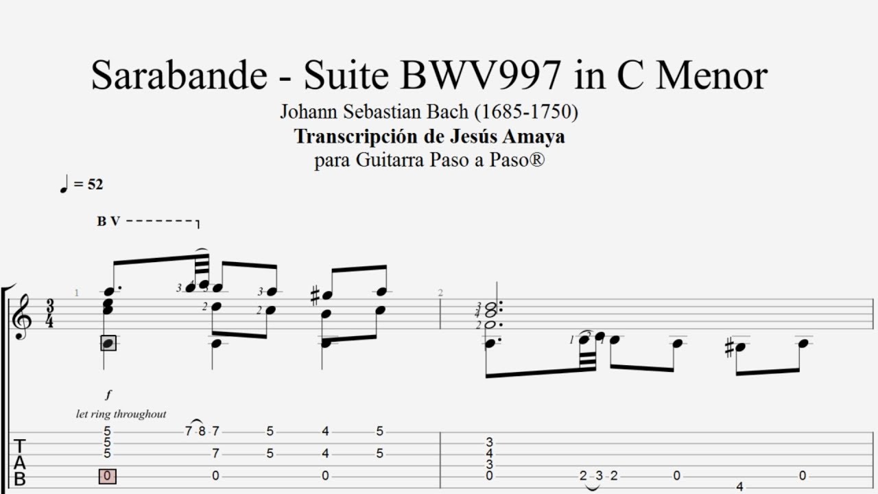 Sarabande Suite BWV 997 BACH Tablatura por Jesús Amaya...