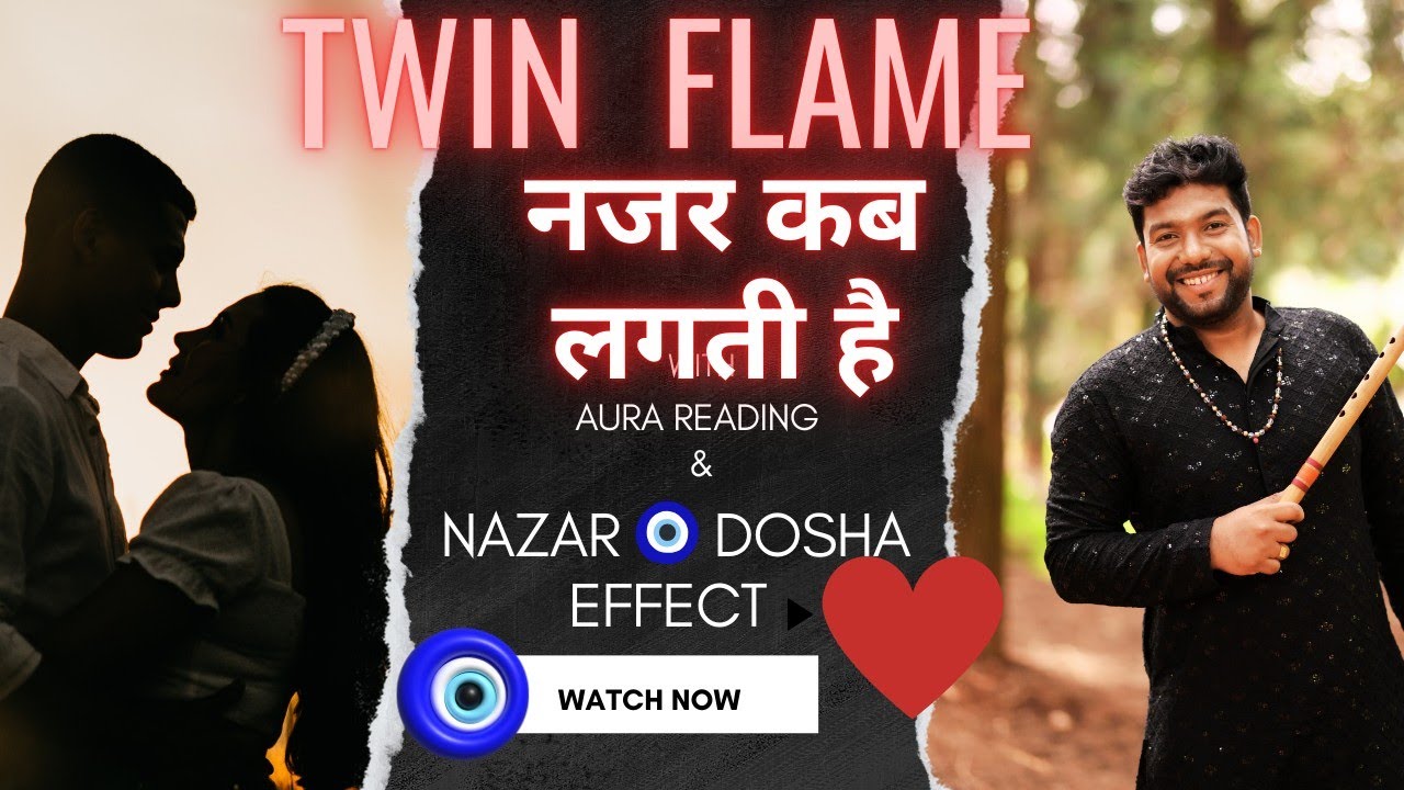 Nazar 🧿 Dosha  Between Twin Flame Jouney | Relationship Guidance | Negative Energies Effect DM