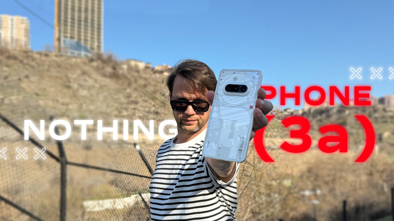 Уникальный Европеец🔥Смартфон Nothing Phone (3a) или лучше Xiaomi Poco F7 Все До Лампочки За Лампочки