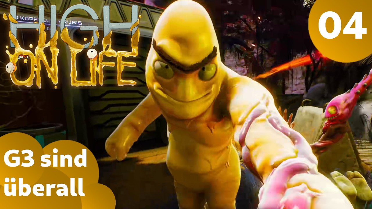 High On Life [#004] - G3 sind überall