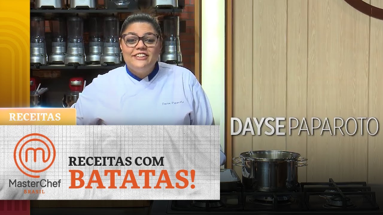 2 RECEITAS COM BATATAS PARA ENCANTAR | MASTERCHEF BRASIL RECEITAS