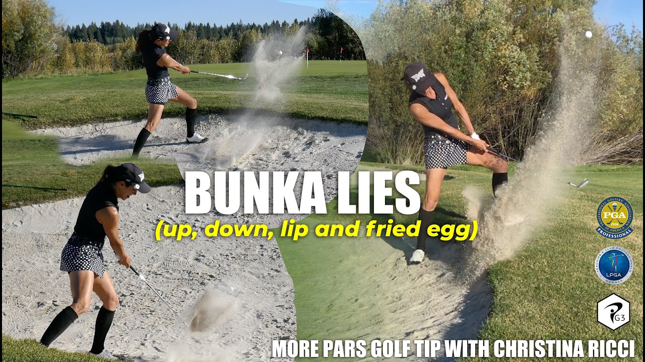 MORE PARS GOLF TIP: VARIOUS BUNKER LIES  (get confident)