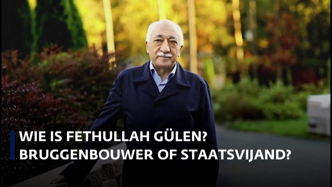 Wie is Fethullah Gülen?