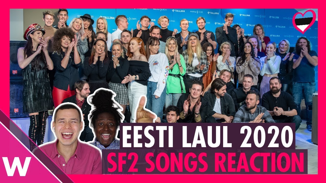 Eesti Laul 2020 (Estonia) - Semi Final 2 songs (REACTION) | wiwibloggs