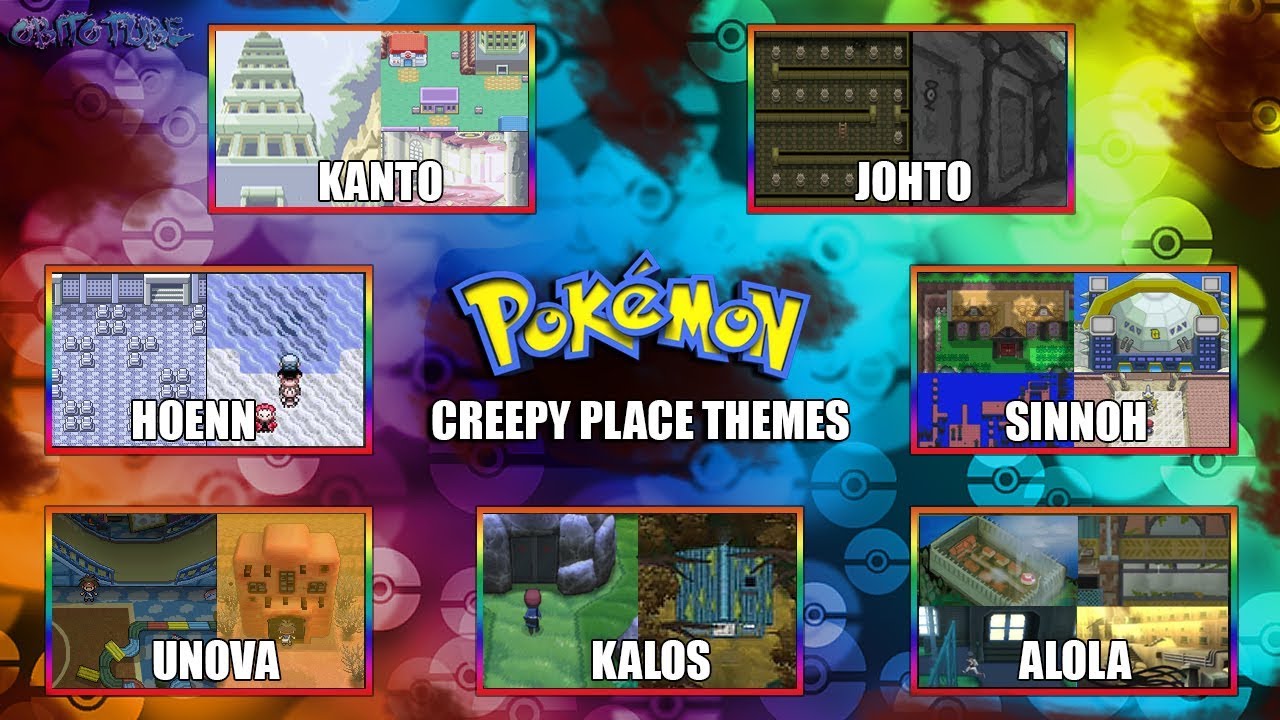 All Pokémon Creepy Place Themes [GEN 1-7] 2017