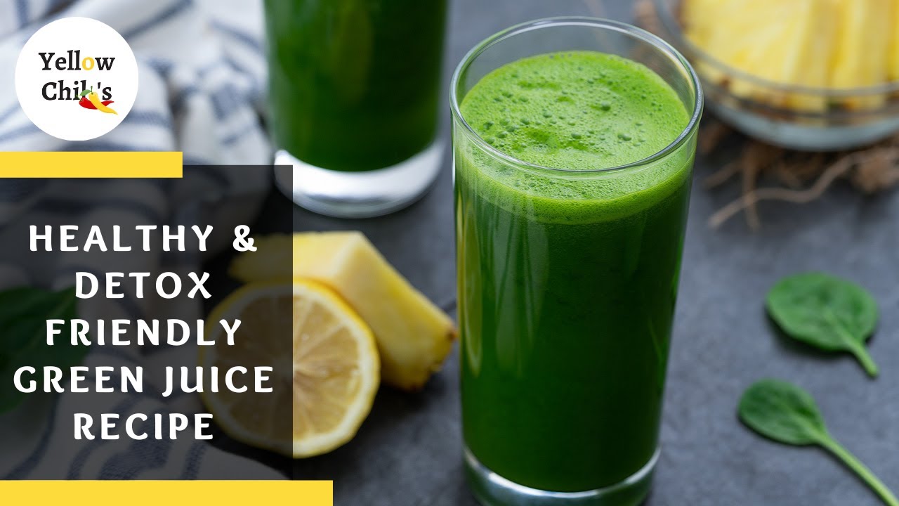 Healthy Green Juice Recipe (Weight Loss and Detox Friendly)