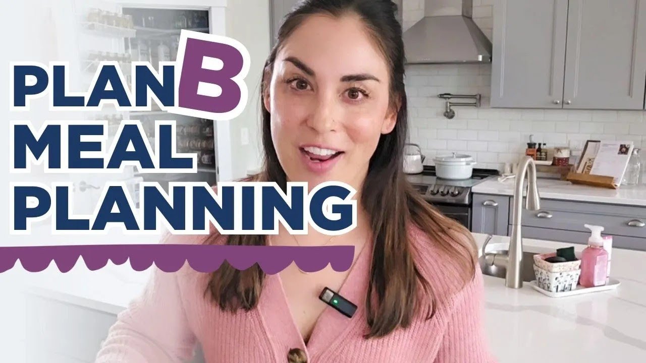 Mastering Meal Planning On A Budget: Plan B Edition