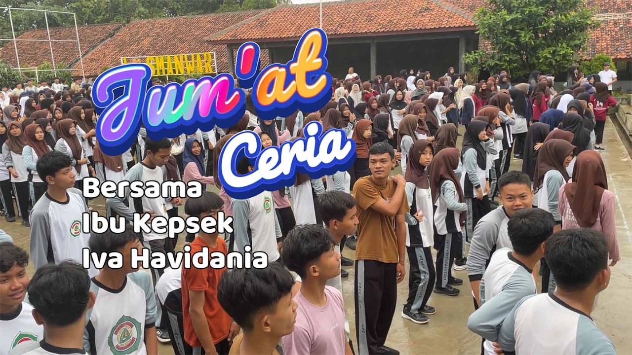 Jum'at Ceria ✨⭐ || Pendidikan Karakter 🔥 #smanwar #sman1warunggunung