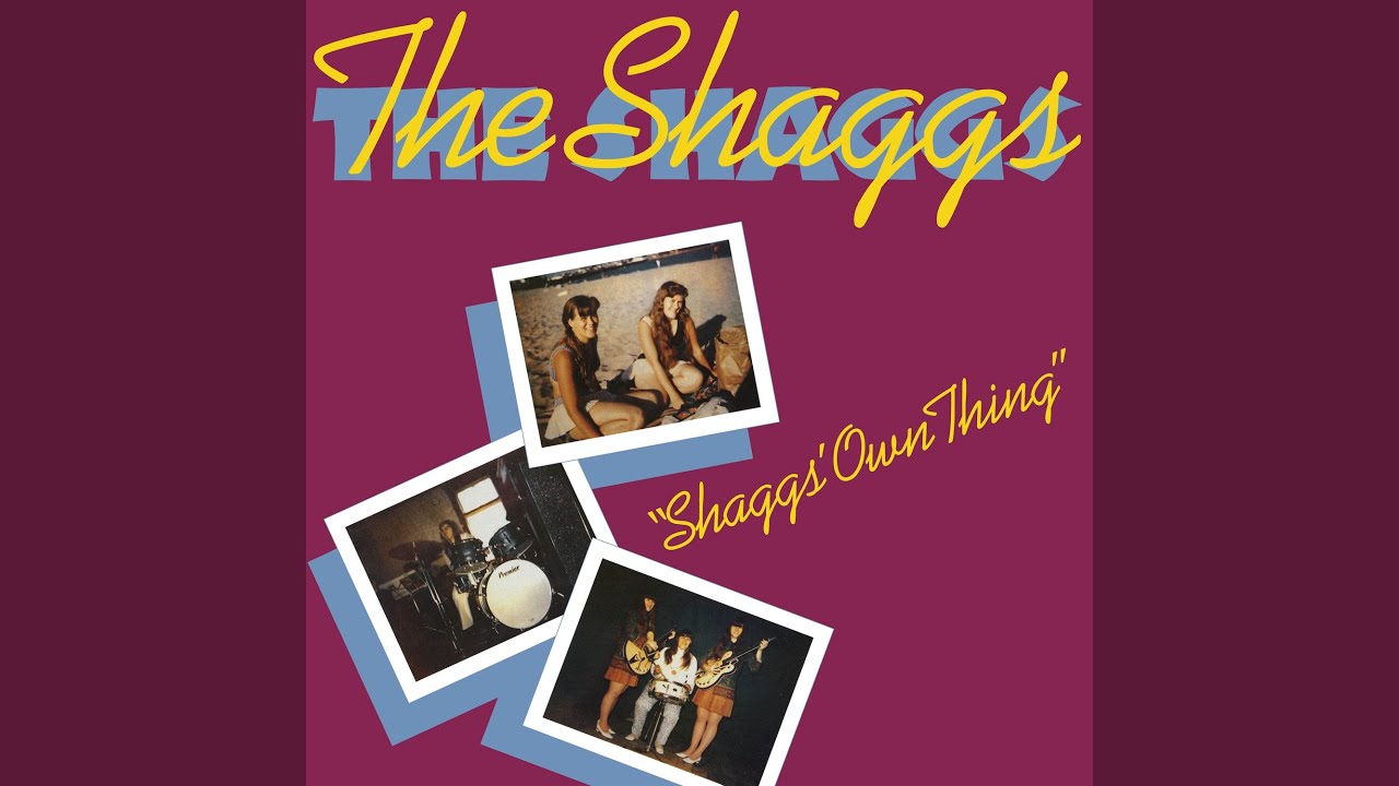 Shaggs' Own Thing (Vocal Version)