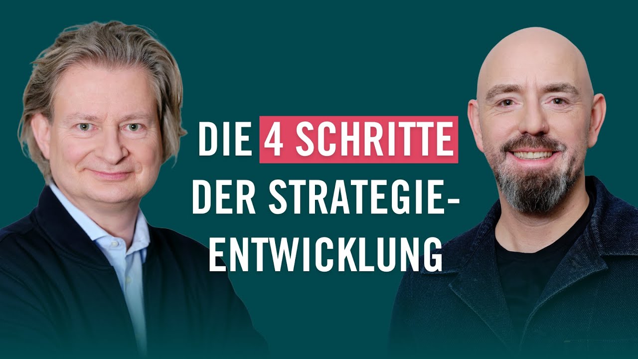 #75 Die vier Schritte der Strategieentwicklung