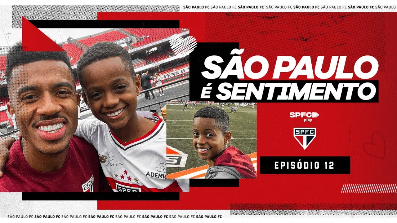 S&Atilde;O PAULO &Eacute; SENTIMENTO: EP. 12: LUCCA NO MORUMBIS | SPFC PLAY