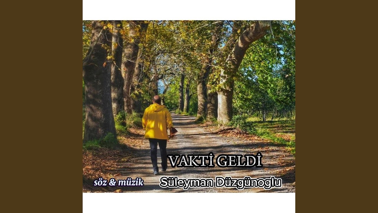 Vakti Geldi