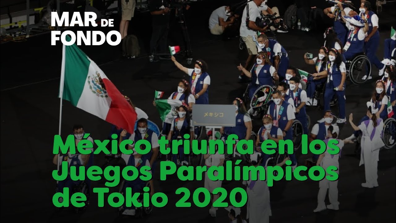 M&eacute;xico triunfa en los Juegos Paral&iacute;mpicos 2021