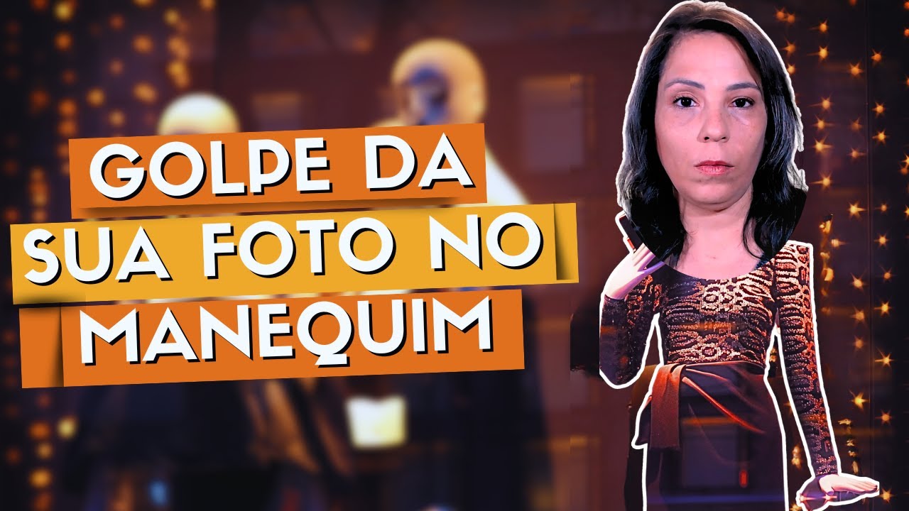 Golpe da Cara Falsa - Sua Foto em um Manequim