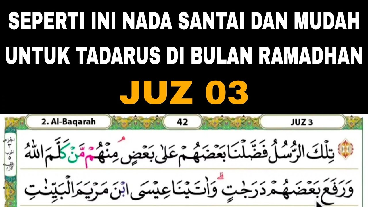mengaji juz 3 di ramadhan ke 3 dengan nada santai dan mudah di ikuti lansia dan pemula #juz3 