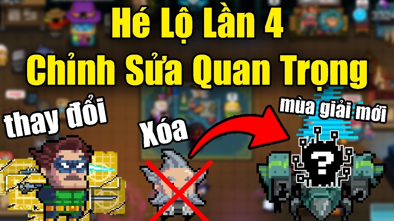 H&eacute; Lộ Những Chỉnh Sửa Quan Trọng Trong Soul Knight 7.8.0