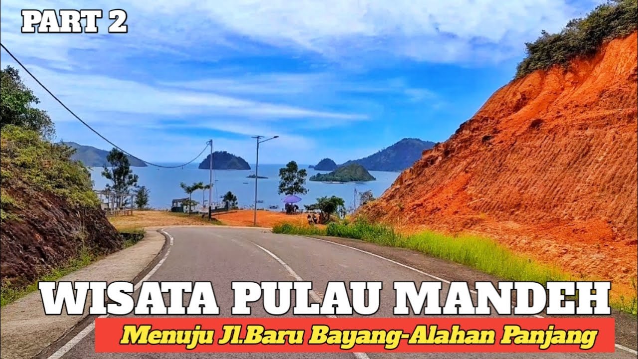 PESONA INDAH RANAH MINANG DARI KOTA PADANG MENUJU WISATA PULAU MANDEH VIA SUNGAI PISANG