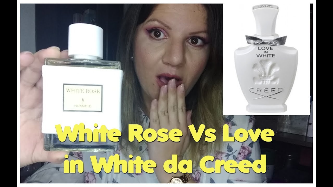 White Rose NUANCIELO  vs Love in White da Creed Queridinho das Celebridades