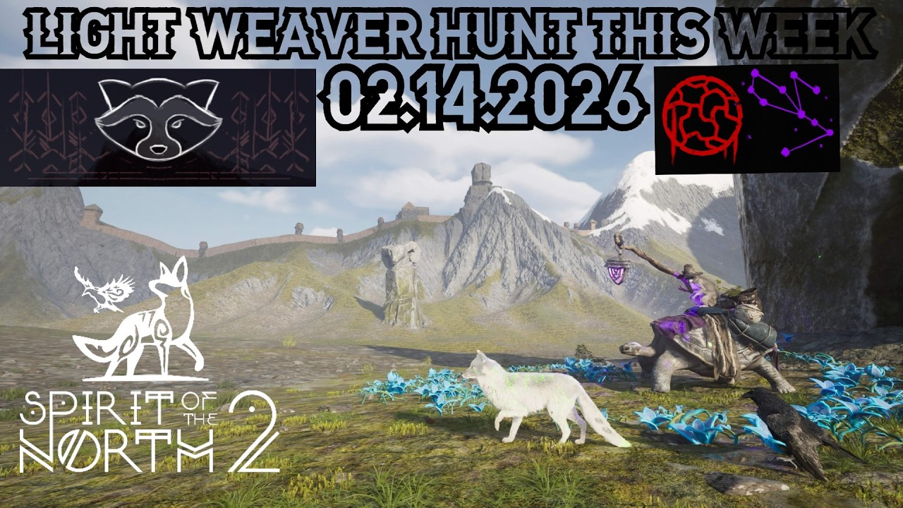 SPIRIT OF THE NORTH 2 | THE LIGHT WEAVER HUNT THIS WEEK (02.14.2026)