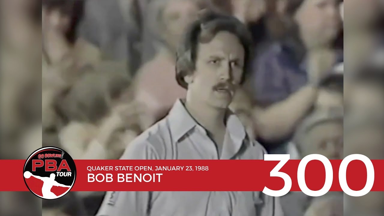 PBA Televised 300 Game #5: Bob Benoit