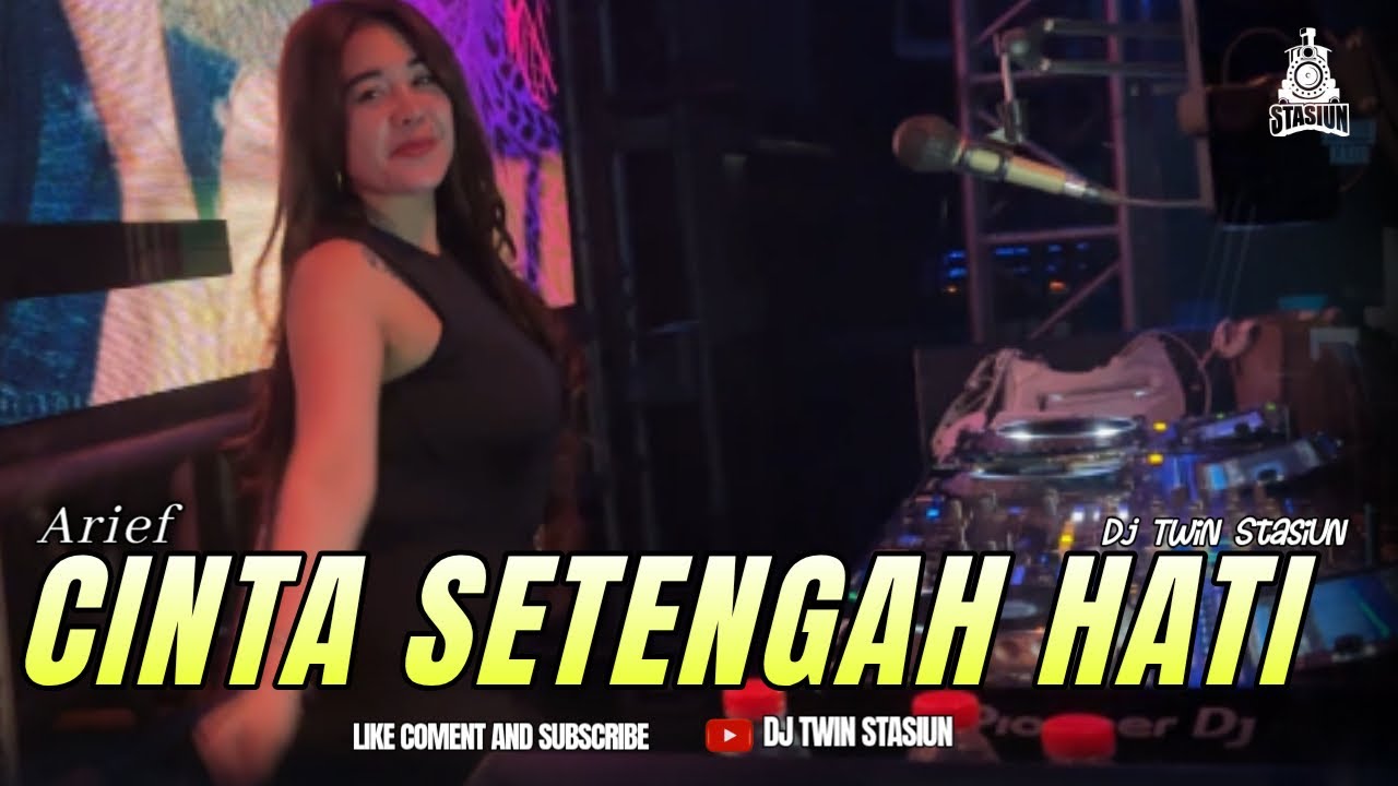 FUNKOT - CINTA SETENGAH HATI [ ARIEF ] || BY DJ TWIN STASIUN