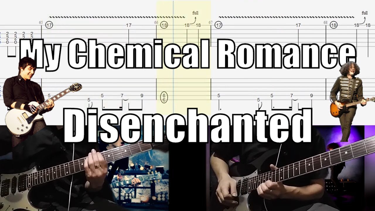 My Chemical Romance Disenchanted Guitar Cover With Tab Frank Iero Ray Toro