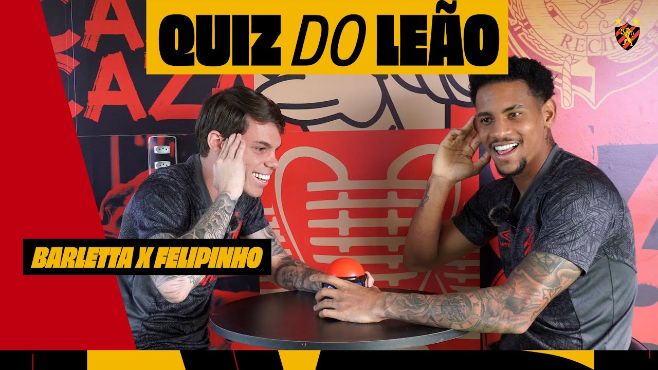 QUIZ DO LEÃO: BARLETTA x FELIPINHO